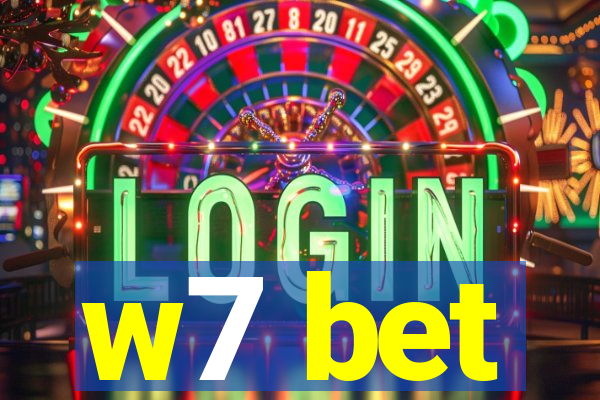 w7 bet